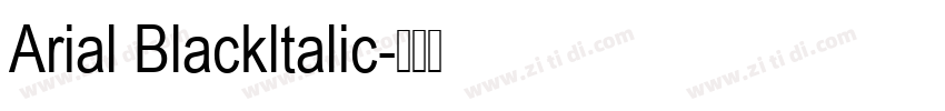 Arial Blackltalic字体转换